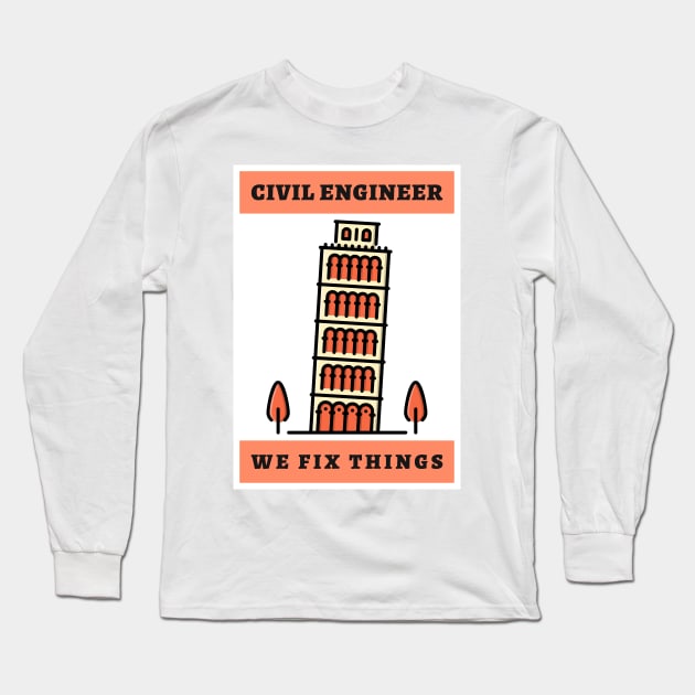 Awesome Civil Engineers Long Sleeve T-Shirt by ForEngineer